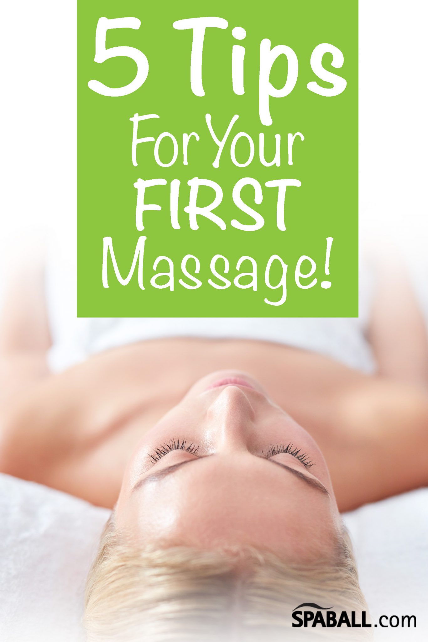 5 Tips For Your FIRST Massage!