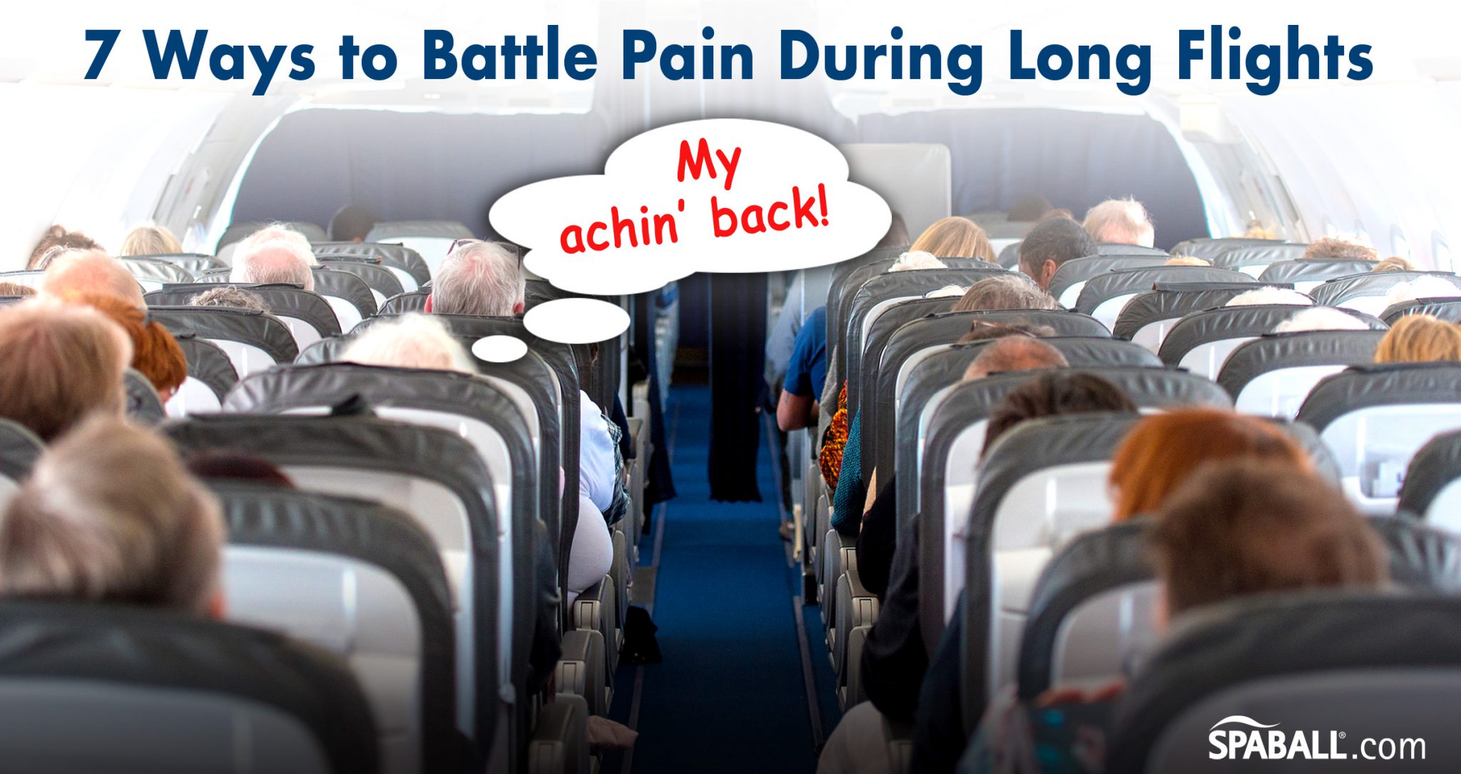 7 Ways to Battle Pain During Long Flights